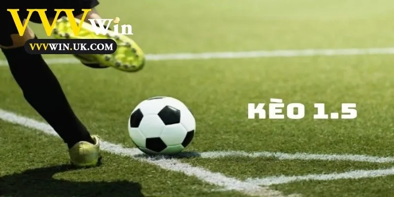Kèo Chấp 1.5: Hướng Dẫn Đọc Kèo Dễ Hiểu Đem Lại Thắng Lợi Lớn 148 Kèo chấp 1.5 là gì?