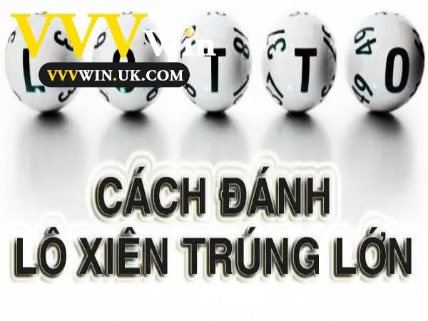 Lô Xiên 2 Là Gì? Hướng Dẫn Luật Chơi Và Bí Quyết Cực Đỉnh 2 Lô xiên 2 ăn bao nhiêu?